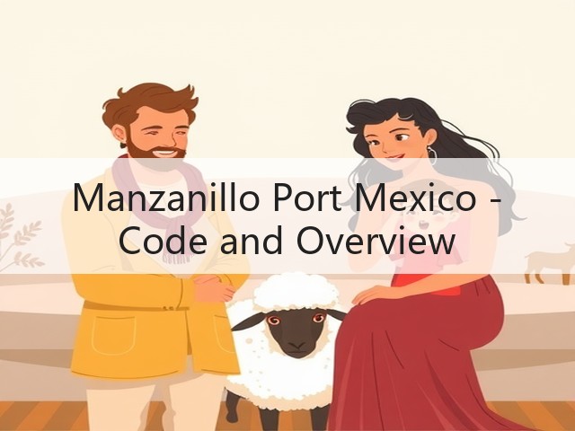 Manzanillo Port Mexico - Code and Overview(图2)